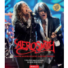 Álomgyár Kiadó Aerosmith - A bostoni rosszfiúk részletes, illusztrált története (A)