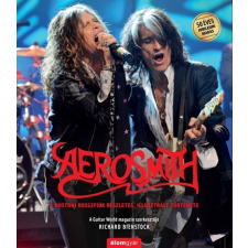 Álomgyár Kiadó Aerosmith - A bostoni rosszfiúk részletes, illusztrált története (A) irodalom