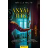 Álomgyár Kiadó Anyák titka