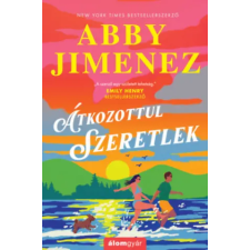 Álomgyár Kiadó Átkozottul szeretlek | Abby Jimenez egyéb könyv