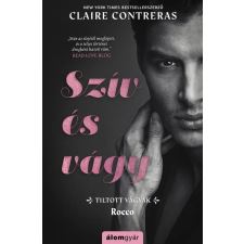 Álomgyár Kiadó Claire Contreras - Szív és vágy regény