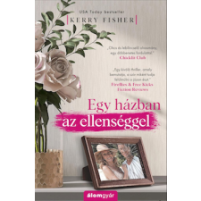 Álomgyár Kiadó Egy házban az ellenséggel regény