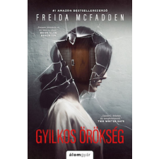 Álomgyár Kiadó Freida McFadden - Gyilkos örökség regény