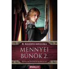 Álomgyár Kiadó Mennyei bűnök 2. - Riva nővérek-sorozat regény