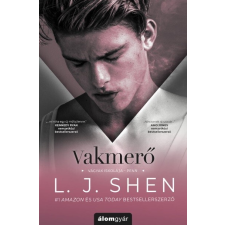 Álomgyár. L. J. Shen - Vakmerő - Vágyak iskolája-sorozat - Penn regény