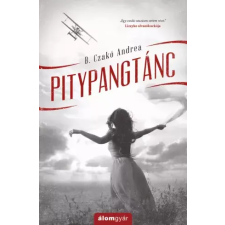 Álomgyár. Pitypangtánc egyéb e-könyv