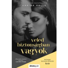 Álomgyár. Veled biztonságban vagyok regény