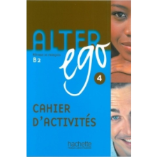  Alter Ego 5 Učebnice – Catherine Dollez,Michel Guilloux,Sylvie Pons,Lucile Chapiro idegen nyelvű könyv