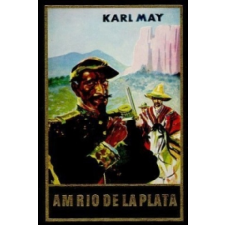  Am Rio de la Plata – Karl May (Könyv) idegen nyelvű könyv