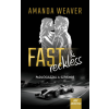 Amanda Weaver - Fast & Reckless - Padlógázzal a szívembe