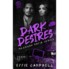 Amazon Digital Services LLC - Kdp Dark Desires | Effie Campbell egyéb könyv
