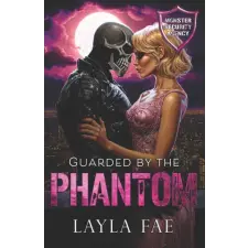 Amazon Digital Services LLC - Kdp Guarded by the Phantom | Layla Fae egyéb könyv
