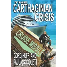 Amazon Digital Services LLC - Kdp The Carthaginian Crisis | Gorg Huff egyéb könyv