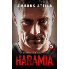 Ambrus Attila A viszkis rabló bemutatja: Haramia regény