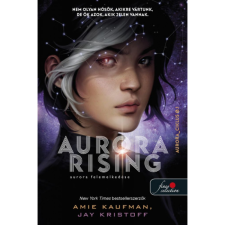 Amie Kaufman - Jay Kristoff Aurora Rising - Aurora felemelkedése (Aurora-ciklus 1.) (BK24-206939) irodalom