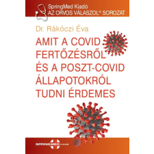  Amit a COVID fertőzésről és a postcovid állapotokról tudni érdemes - AZ ORVOS VÁLASZOL sorozat 2. életmód, egészség