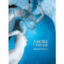  Amore e Psiche – Gabriel Pacheco idegen nyelvű könyv