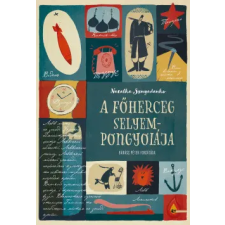 &amp; kiadó A főherceg selyempongyolája regény