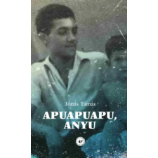 &amp; kiadó Apuapuapu, anyu regény