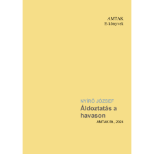 AMTAK Bt. Áldoztatás a havason irodalom