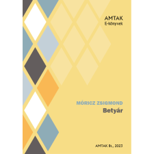 AMTAK Bt. Betyár szépirodalom