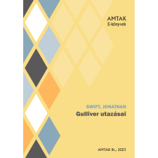 AMTAK Bt. Gulliver utazásai szépirodalom