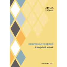 AMTAK Bt. Válogatott művei szépirodalom