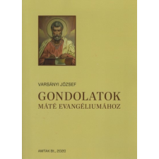 AMTAK Gondolatok Máté evangéliumához vallás