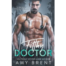 Amy Brent Filthy Doctor | Amy Brent idegen nyelvű könyv