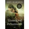 Amy Harmon Harmon Amy - Homokból és hamuból