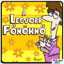 AN-PE 32 Kft Hűtőmágnes, A legjobb főnöknő hűtőmágnes