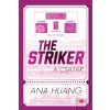 Ana Huang - The Striker - A csatár