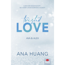 Ana Huang - Twisted Love - Ava & Alex - Twisted-sorozat 1. rész egyéb könyv