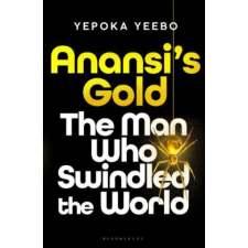  Anansi's Gold – Yeebo Yepoka Yeebo idegen nyelvű könyv