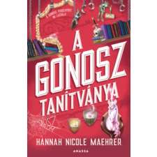 Anassa Könyvek A Gonosz tanítványa | Hannah Nicole Maehrer egyéb könyv