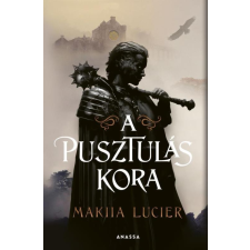 Anassa Könyvek A pusztulás kora történelem