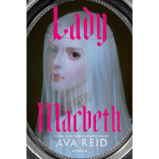 Anassa Könyvek Lady Macbeth regény