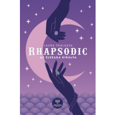 Anassa Könyvek Lex Croucher - Rhapsodic - Az Éjszaka Királya regény