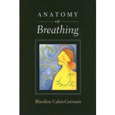  Anatomy of Breathing – Blandine Calais Germain idegen nyelvű könyv
