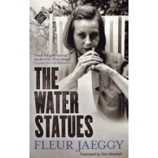 And Other Stories Water Statues – Fleur Jaeggy (Puha kötésű) idegen nyelvű könyv
