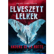 Anders De La Motte - Elveszett lelkek egyéb könyv