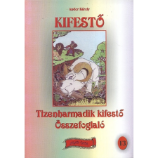 Andor Károly Tizenharmadik kifestő összefoglaló kréta, festék és papír