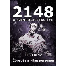 András Kaptás (magánkiadás) 2148 egyéb e-könyv
