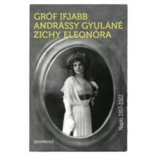 Andrássygyulánézichy Eleonóra Napló 1917-1922 irodalom