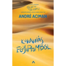 André Aciman Kivonulás Egyiptomból egyéb könyv