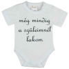 Andrea Kft. Rövid ujjú "még mindig a szüleimnél lakom" feliratos baba body