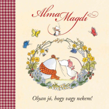 Andreas H. Schmachtl - Alma Magdi - Olyan jó, hogy vagy nekem egyéb könyv