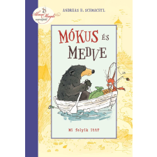 Andreas H. Schmachtl - Mókus és Medve - Mi folyik itt? gyermek- és ifjúsági könyv
