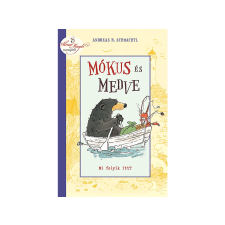 Andreas H. Schmachtl - Mókus és Medve - Mi folyik itt? gyermek- és ifjúsági könyv