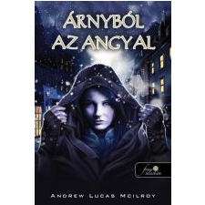 Andrew Lucas McIlroy ÁRNYBÓL AZ ANGYAL irodalom